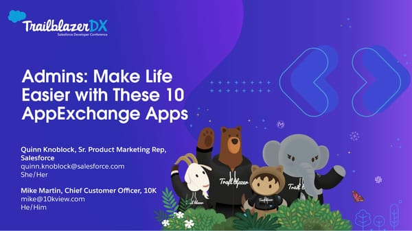 TrailblazerDX Theater Session: Admins: Make Life Easier with These 10 AppExchange Apps - Page 1