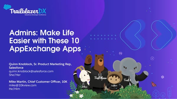 TrailblazerDX Theater Session: Admins: Make Life Easier with These 10 AppExchange Apps - Page 1